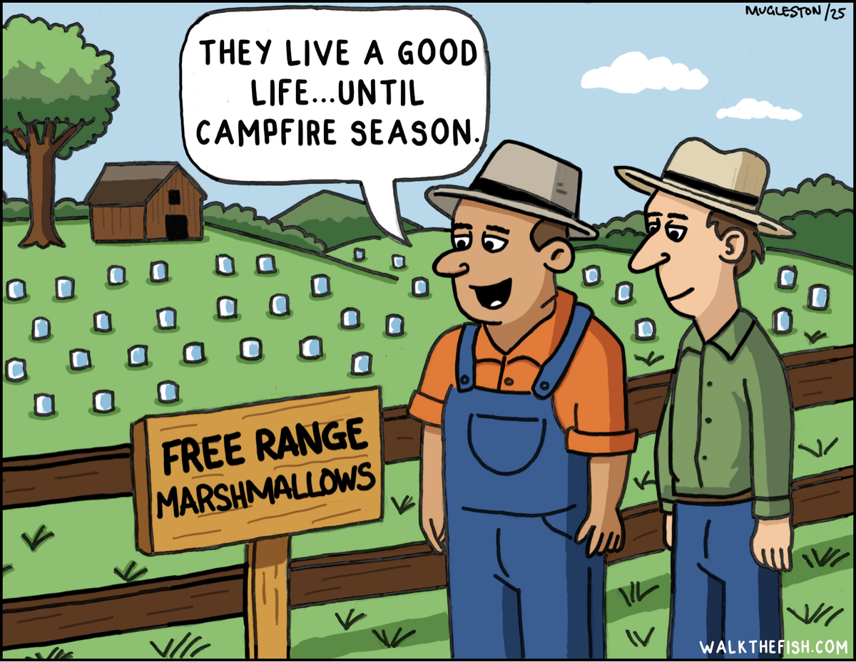 Two farmers stand by a sign reading &ldquo;Free Range Marshmallows&rdquo; while looking over a field of marshmallows, joking that they live well until campfire season.