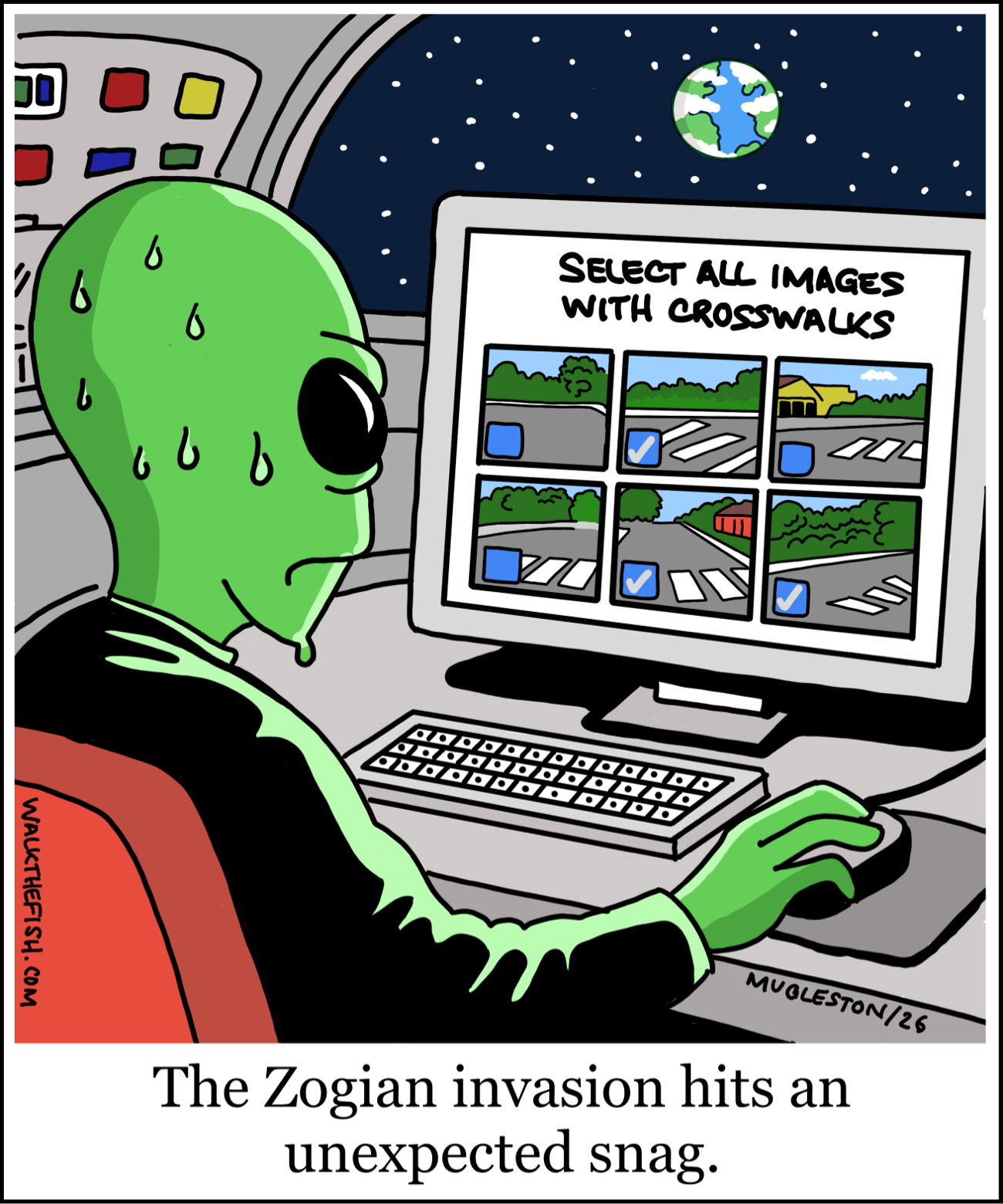 A green alien sitting in a spaceship struggles to complete a CAPTCHA test asking to select all images with crosswalks, while Earth floats outside the window in space.