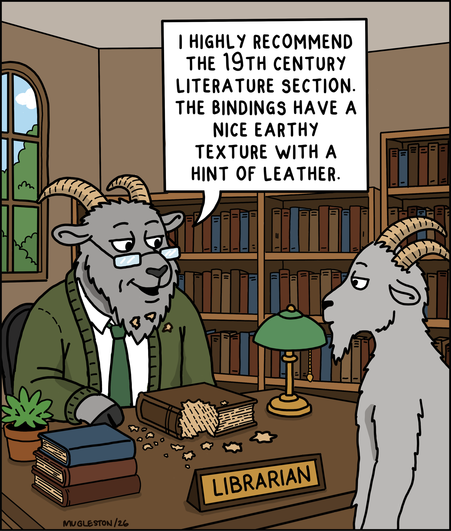 A single-panel cartoon set inside a library. A goat librarian wearing glasses, a cardigan, and a tie sits behind a desk with crumbs scattered around a partially eaten old book. Another goat stands in front of the desk while the librarian says, &ldquo;I highly recommend the 19th century literature section. The bindings have a nice earthy texture with a hint of leather.&rdquo;