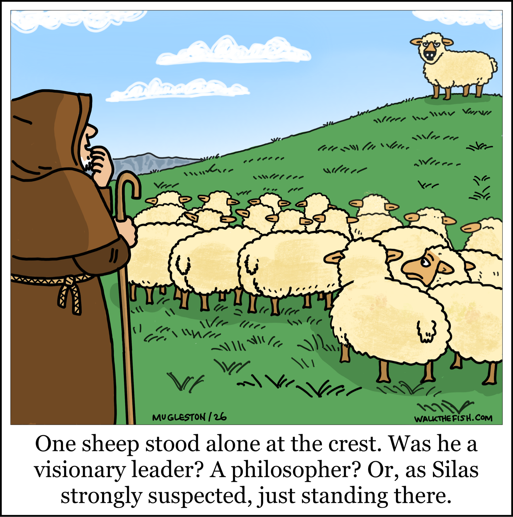 A shepherd named Silas watches a flock of sheep grazing on a hillside. One sheep stands alone at the top of the hill while the others gather below. The caption wonders whether the sheep is a visionary leader or philosopher, before suggesting he may simply be standing there.