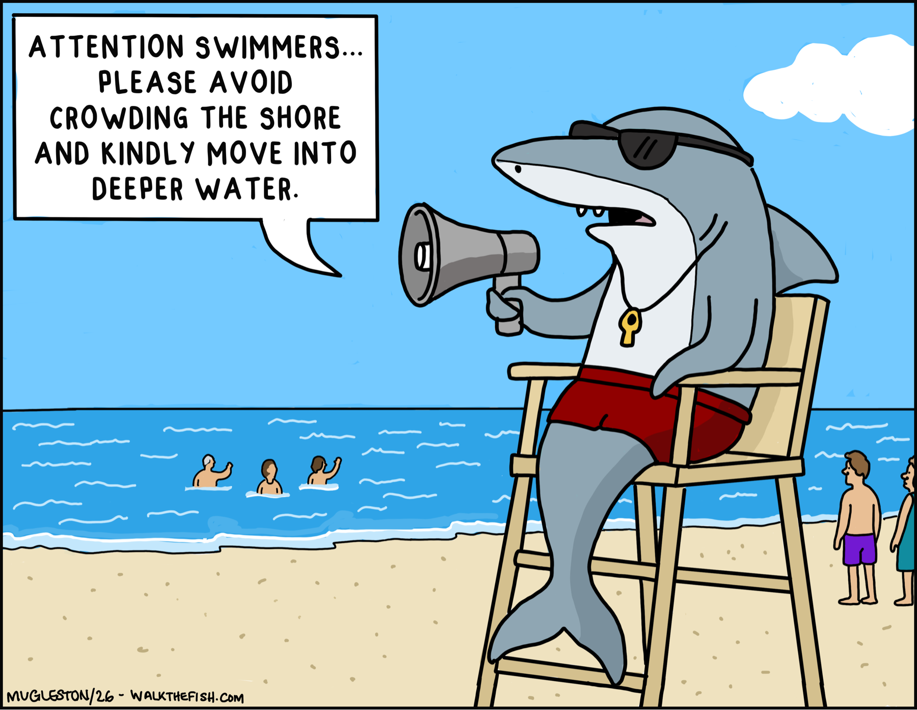 A shark wearing sunglasses and red lifeguard trunks sits in a lifeguard chair on a beach, speaking through a megaphone. Several swimmers are near shore while the shark announces, &ldquo;Attention swimmers... Please avoid crowding the shore and kindly move into deeper water.&rdquo;